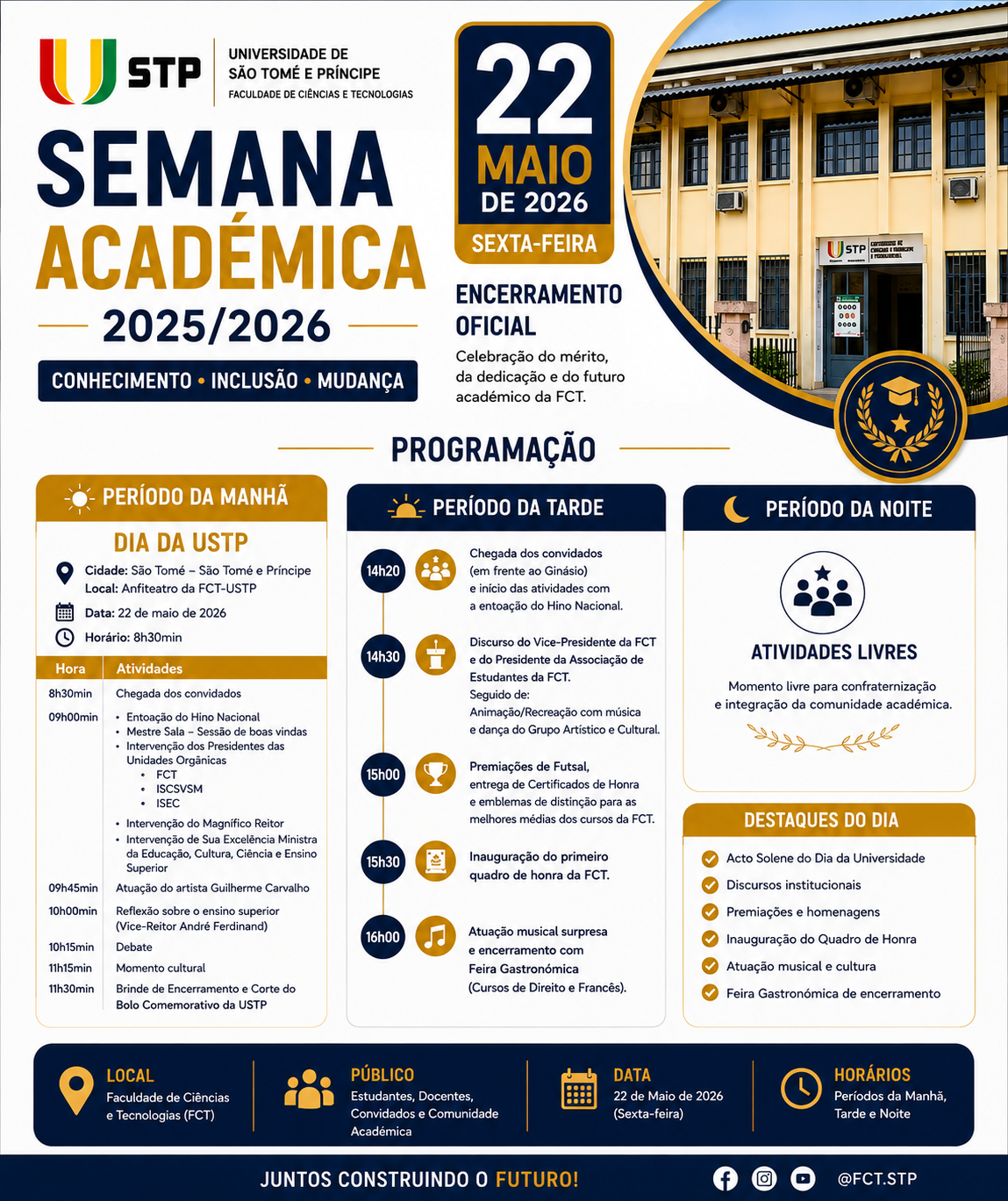Dia da USTP 2026 22 de Maio de 2026 • Encerramento Oficial da Semana Académica