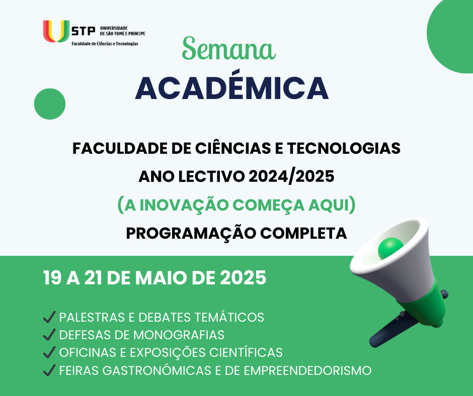 Semana Académica da Faculdade de Ciências e Tecnologias 2024/2025